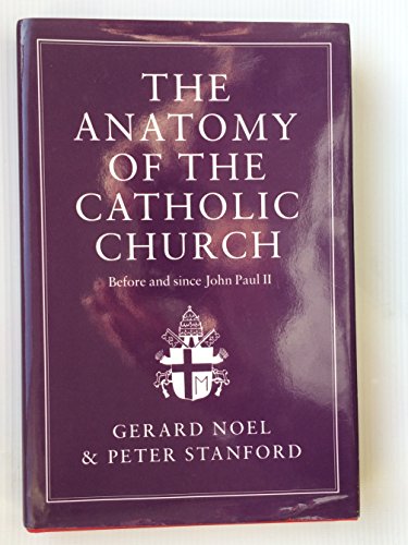 The Anatomy of the Catholic Church