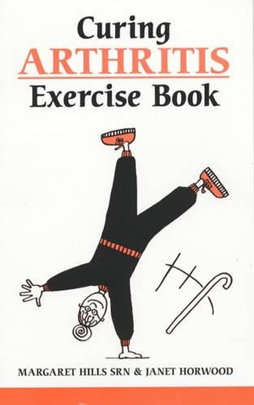 Curing Arthritis Exercise Book