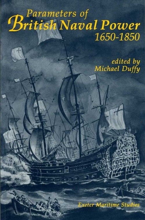 Parameters of British Naval Power, 1650-1850