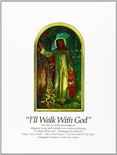 I'll Walk With God