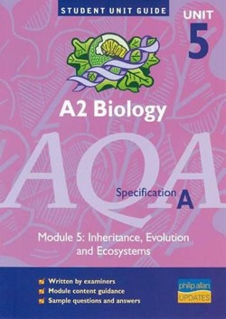 AQA (A) A2 Biology, Module 5