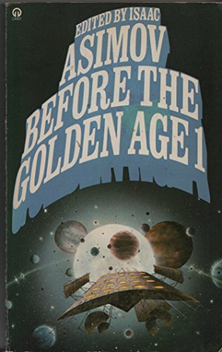 Before the Golden Age