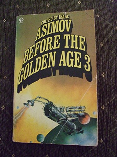 Before the Golden Age