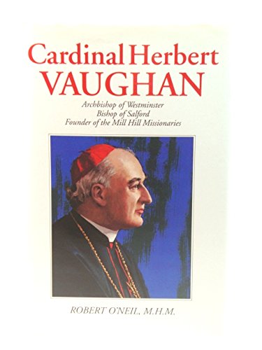 Cardinal Herbert Vaughan