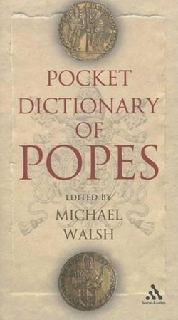 Pocket Dictionary of Popes
