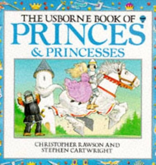 Princes and Princesses