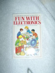 Fun with Electronics
