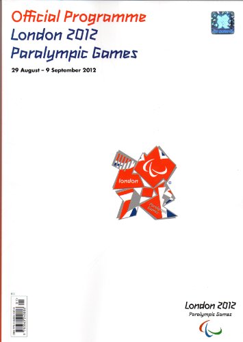 London 2012 Paralympic Games: Official Programme
