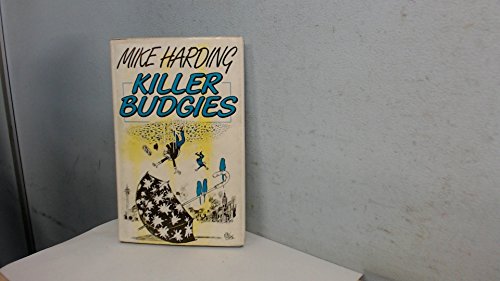 KILLER BUDGIES