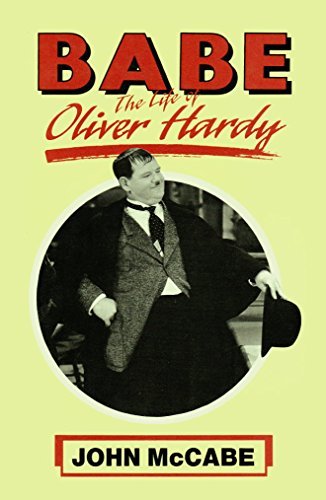 BABE LIFE OLIVER HARDY B FORMAT