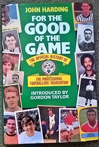 FOR THE GOOD OF THE GAME THE