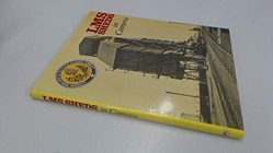 London, Midland and Scottish Railway Sheds in Camera