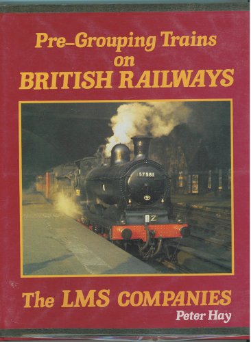 Pre-grouping Trains on British Rail
