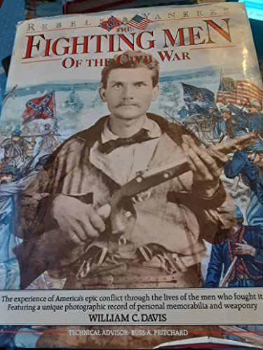 FIGHTING MEN OF THE CIVIL WAR