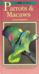 Bird Keeper's Guide to Parrots and Macaws