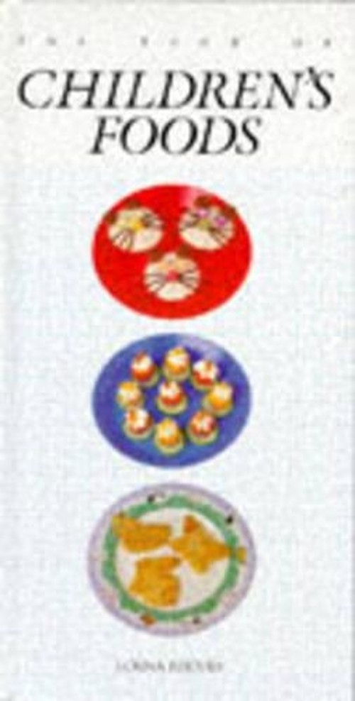 BOOK OF CHILDREN'S FOODS