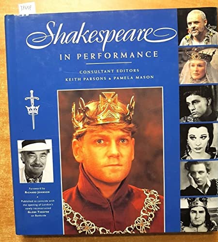 SHAKESPEARE IN PERFORMANCE