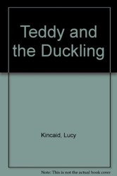 Teddy and the Duckling