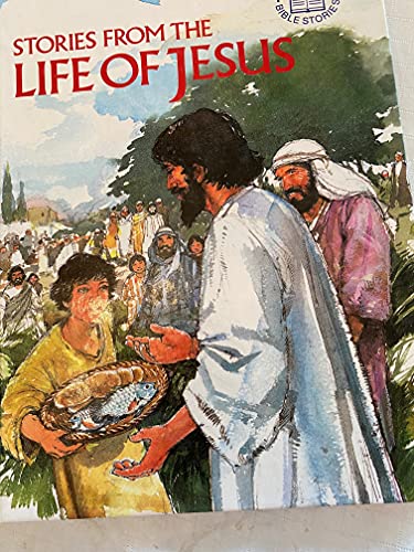 Stories from the Life of Jesus