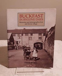 Buckfast in Bygone Days