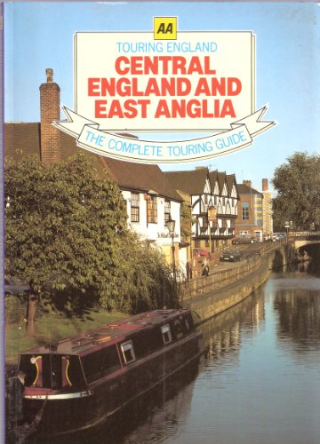 Touring Central England and East Anglia