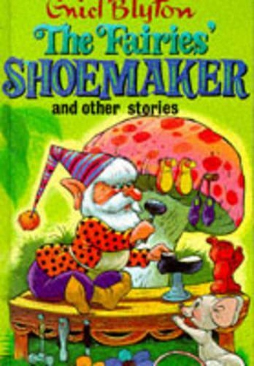 The Fairies' Shoemaker and Other Stories