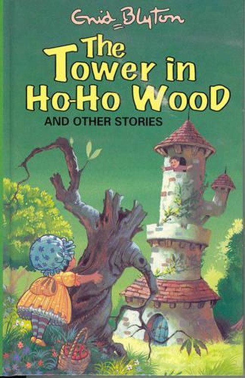 The Tower in Ho-Ho Wood and Other Stories