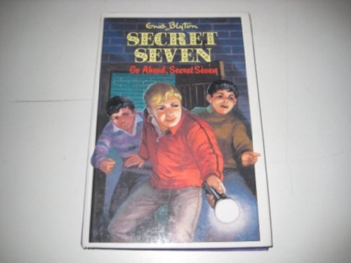 Go Ahead, Secret Seven