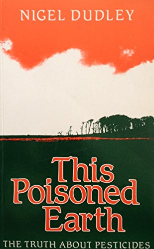 This Poisoned Earth