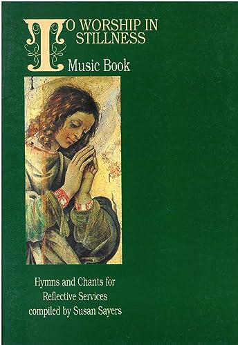 To Worship in Stillness