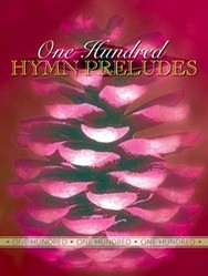 One Hundred Hymn Preludes