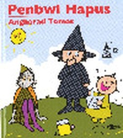 Cyfres Rwdlan:12. Penbwl Hapus