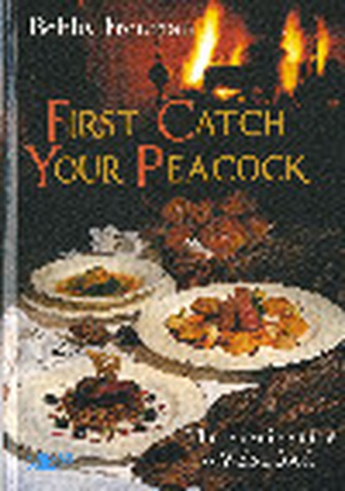 First Catch Your Peacock