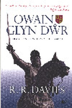 Owain Glyn Dwr - Trwy Ras Duw, Tywysog Cymru