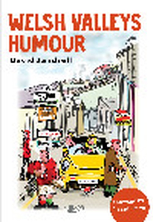It's Wales: Welsh Valleys Humour