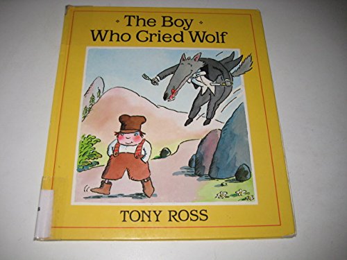 The Boy Who Cried Wolf