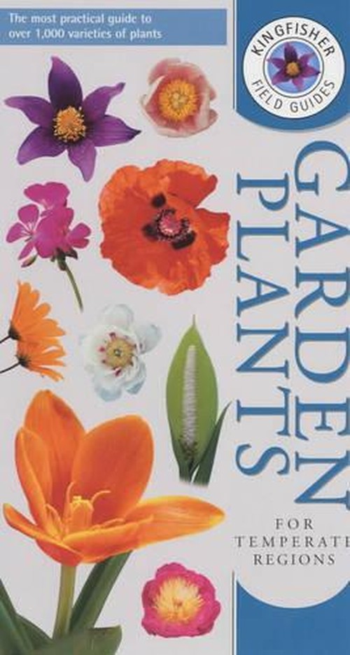 Kingfisher Guide to Garden Plants