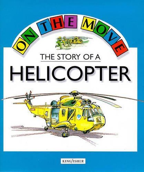 The Story of a Helicopter