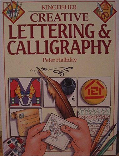 Creative Lettering and Calligraphy