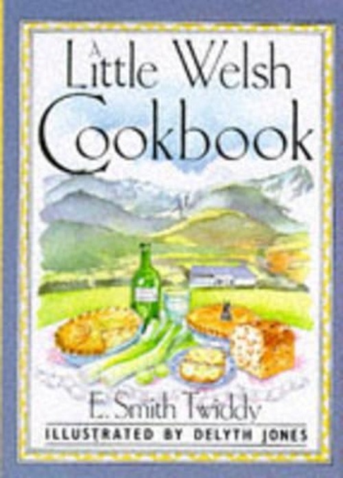 A Little Welsh Cook Book