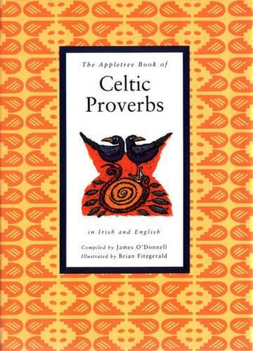A Little Book of Celtic Proverbs