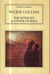 The Biter Bit and Other Stories