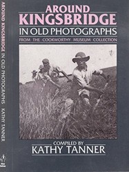Kingsbridge in Old Photographs