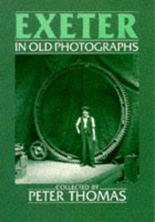 Exeter in Old Photographs