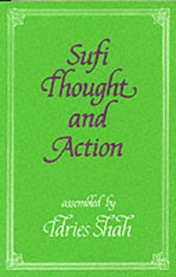 Sufi Thought and Action