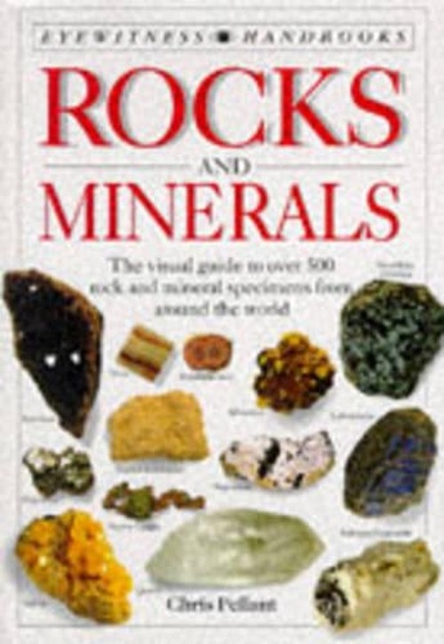 Eyewitness Handbook: 01 Rocks & Minerals
