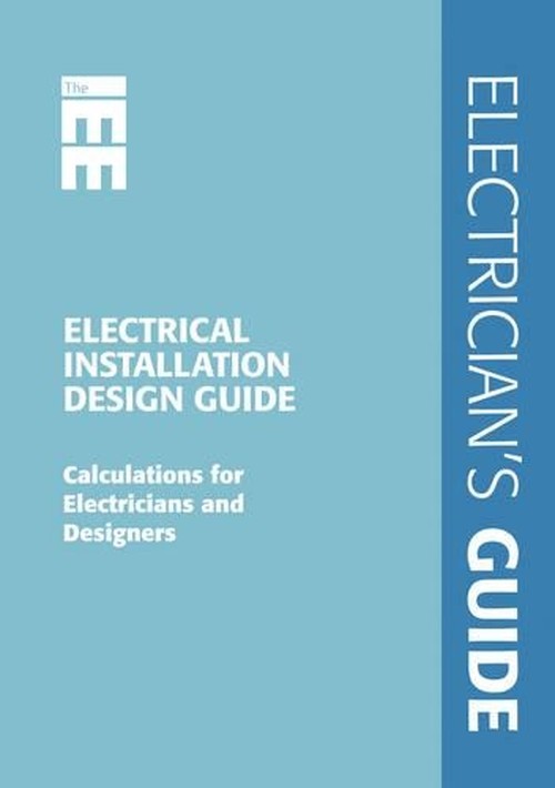 Electrical Installation Design Guide