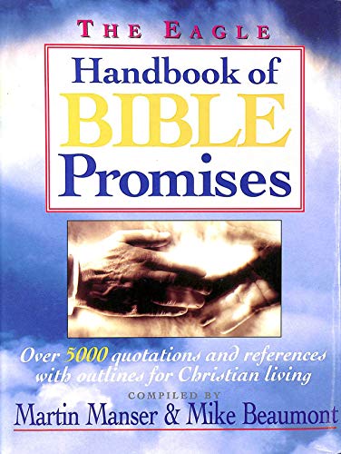 The Eagle Handbook of Bible Promises