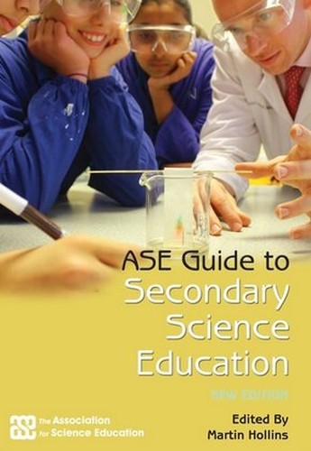 ASE Guide to Secondary Science Education