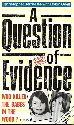 A Question of Evidence